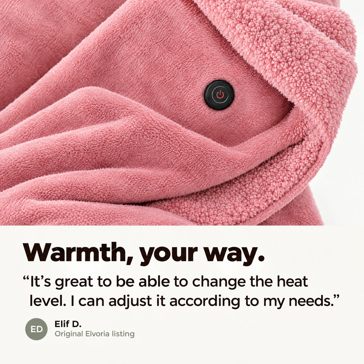 Original Elvoria listing review from Elif D. about adjusting the heat level, beside pink blanket fabric and its chest control.