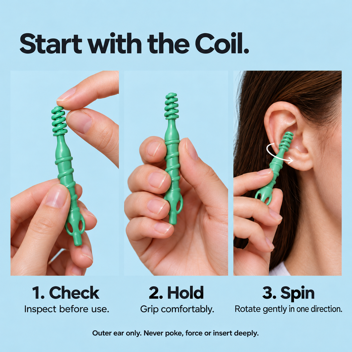 Three use steps: inspect the tool, grip comfortably, and rotate gently in one direction at the outer ear.